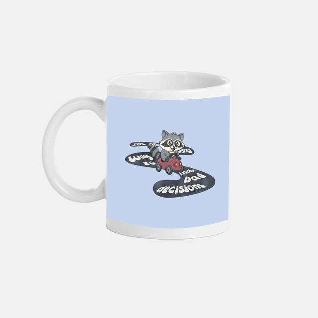 On My way To Make Bad Decisions-None-Mug-Drinkware-Loobs