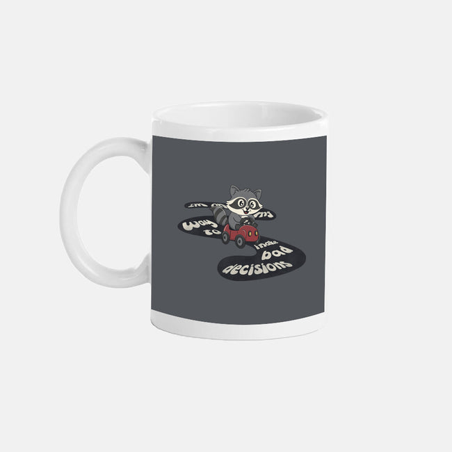 On My way To Make Bad Decisions-None-Mug-Drinkware-Loobs
