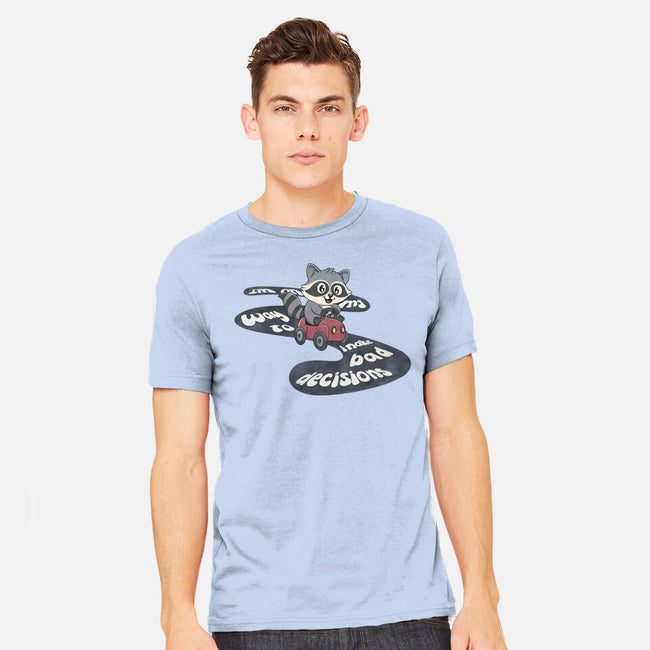On My way To Make Bad Decisions-Mens-Heavyweight-Tee-Loobs