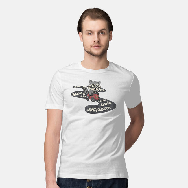 On My way To Make Bad Decisions-Mens-Premium-Tee-Loobs
