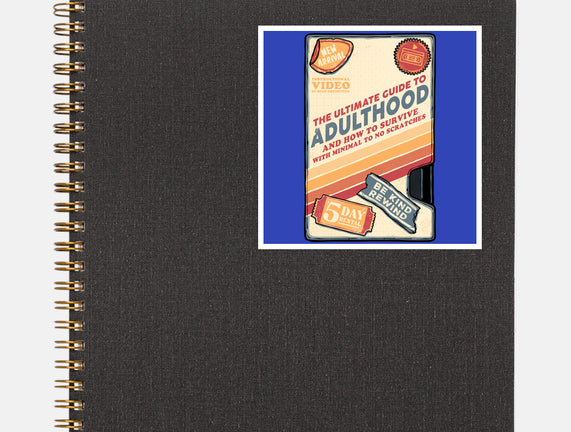 Guide To Adulthood
