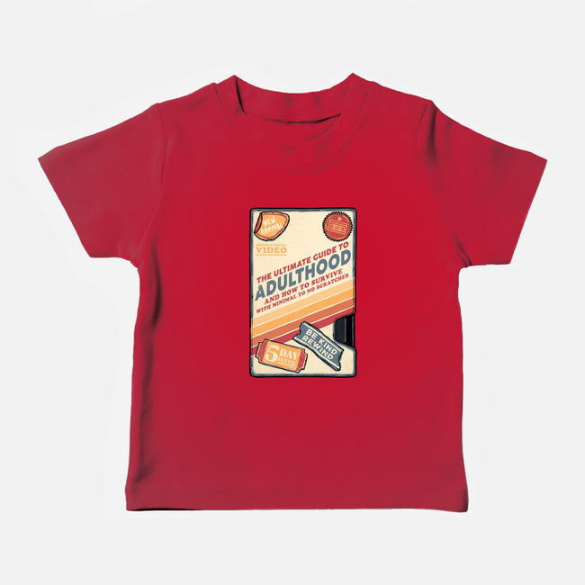 Guide To Adulthood-Baby-Basic-Tee-glitchygorilla