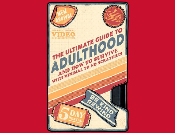 Guide To Adulthood