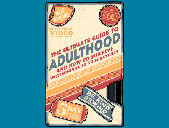 Guide To Adulthood