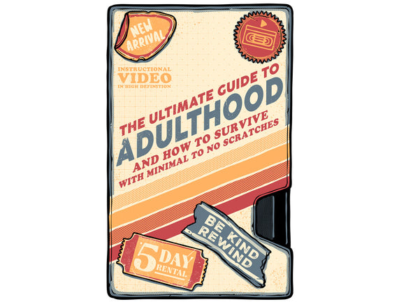 Guide To Adulthood