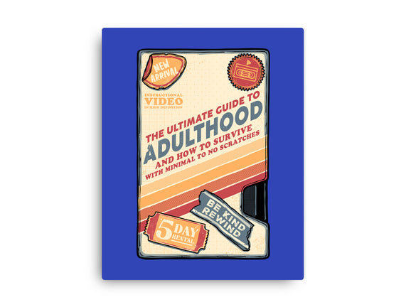 Guide To Adulthood