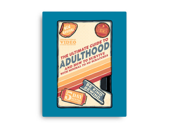 Guide To Adulthood