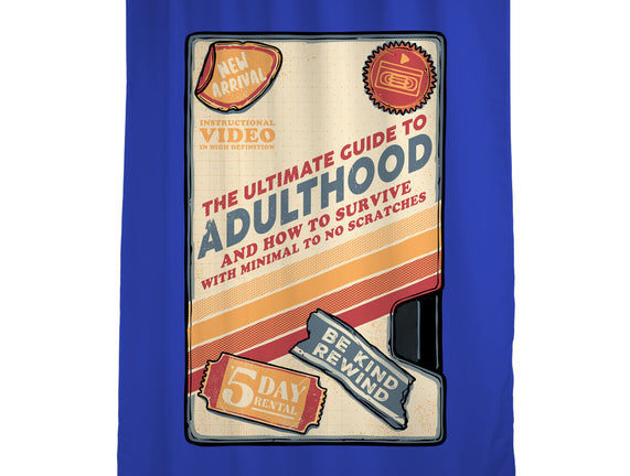 Guide To Adulthood