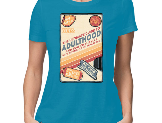 Guide To Adulthood
