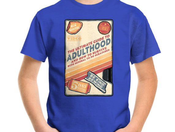 Guide To Adulthood