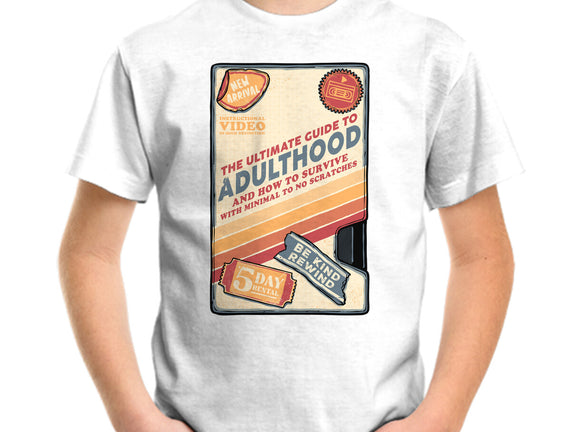 Guide To Adulthood