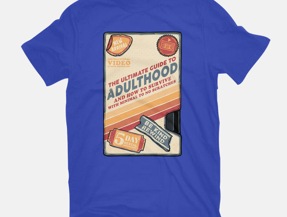 Guide To Adulthood