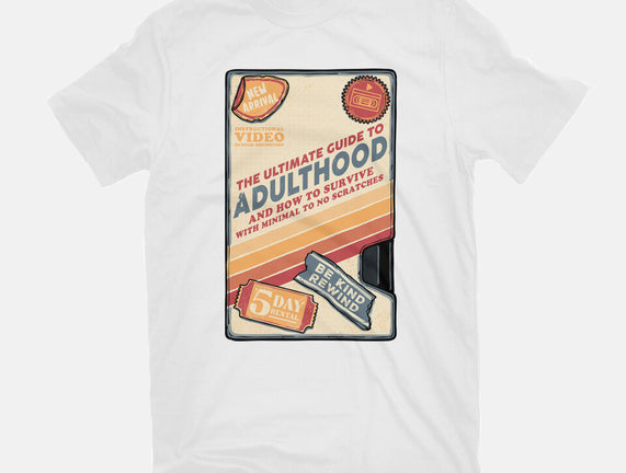 Guide To Adulthood