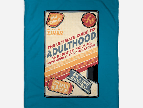 Guide To Adulthood