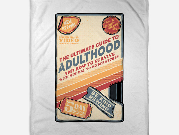 Guide To Adulthood