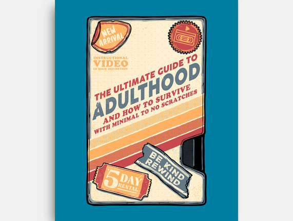 Guide To Adulthood