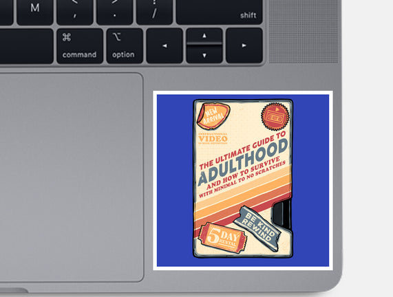 Guide To Adulthood