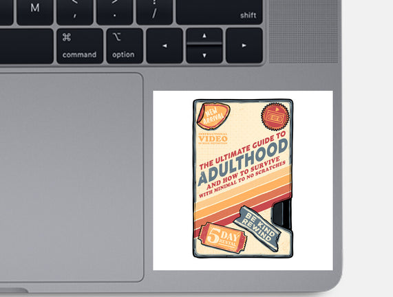 Guide To Adulthood