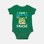 I Think I Think Too Much-Baby-Basic-Onesie-NemiMakeit