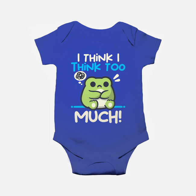 I Think I Think Too Much-Baby-Basic-Onesie-NemiMakeit
