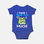 I Think I Think Too Much-Baby-Basic-Onesie-NemiMakeit