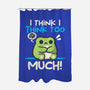 I Think I Think Too Much-None-Polyester-Shower Curtain-NemiMakeit
