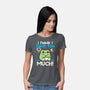 I Think I Think Too Much-Womens-Basic-Tee-NemiMakeit
