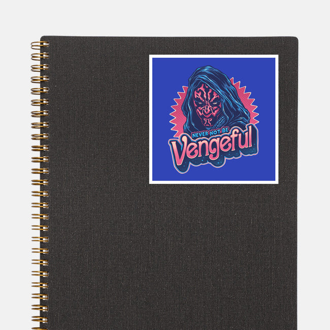 Never Not Be Vengeful-None-Glossy-Sticker-glitchygorilla