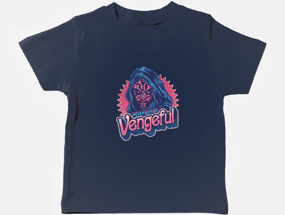Never Not Be Vengeful