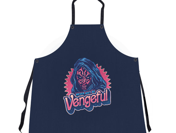 Never Not Be Vengeful