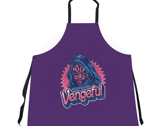 Never Not Be Vengeful