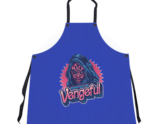 Never Not Be Vengeful