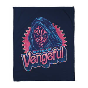 Never Not Be Vengeful