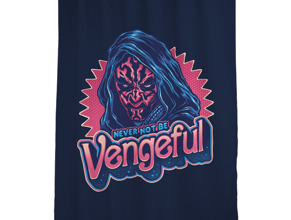 Never Not Be Vengeful