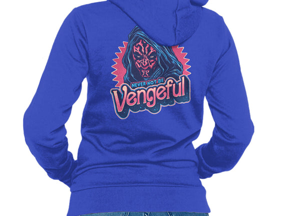 Never Not Be Vengeful
