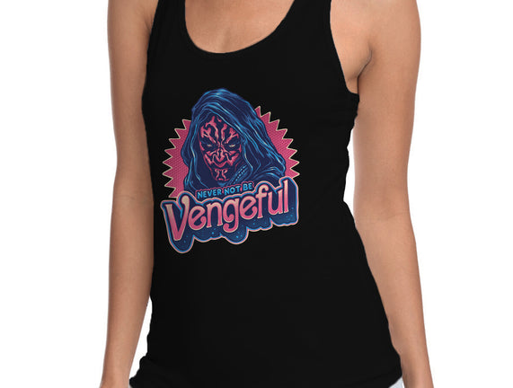Never Not Be Vengeful