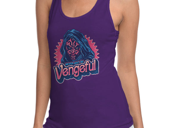 Never Not Be Vengeful
