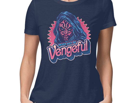 Never Not Be Vengeful