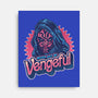 Never Not Be Vengeful-None-Stretched-Canvas-glitchygorilla