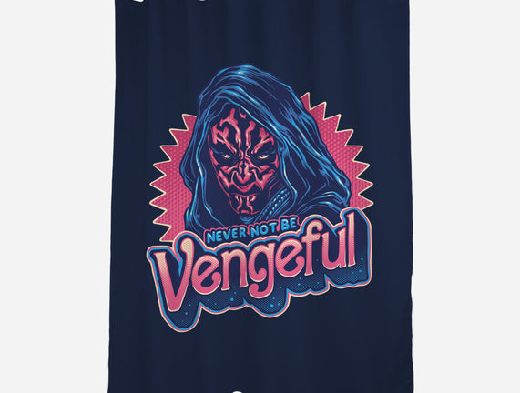 Never Not Be Vengeful