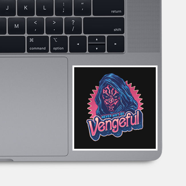 Never Not Be Vengeful-None-Glossy-Sticker-glitchygorilla