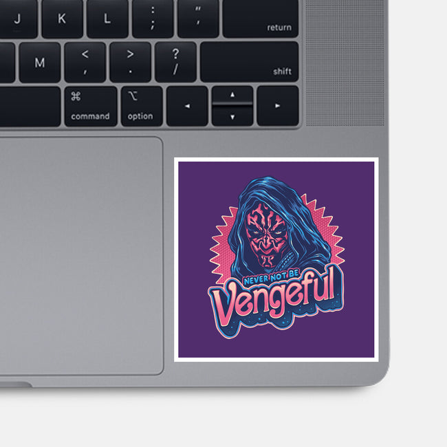 Never Not Be Vengeful-None-Glossy-Sticker-glitchygorilla