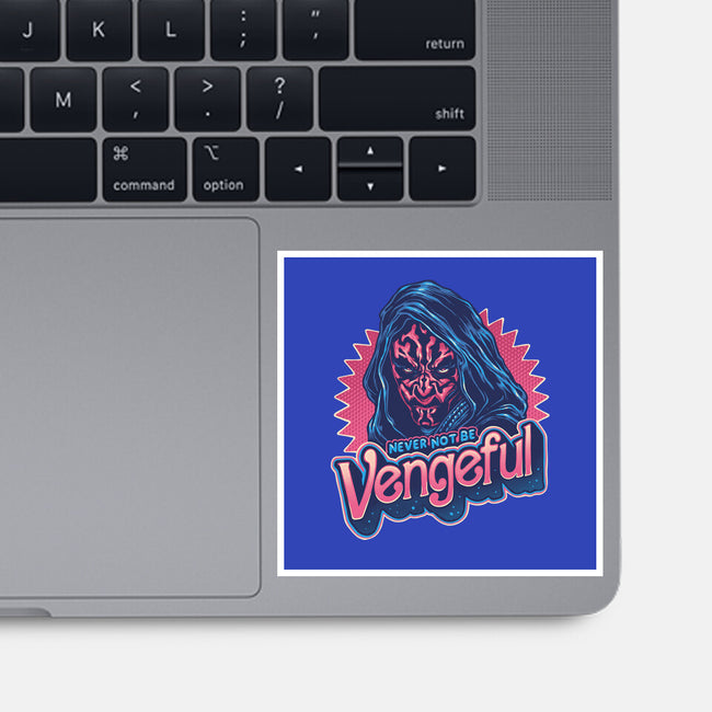 Never Not Be Vengeful-None-Glossy-Sticker-glitchygorilla