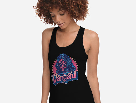 Never Not Be Vengeful