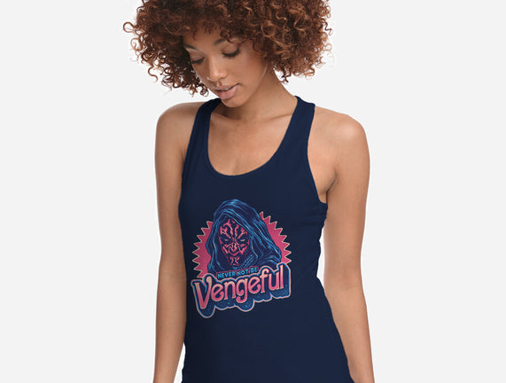 Never Not Be Vengeful
