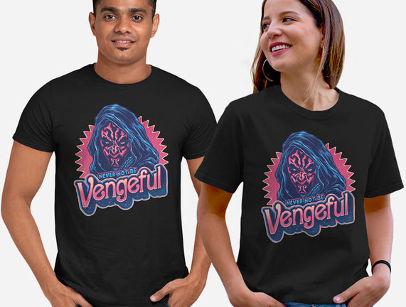 Never Not Be Vengeful