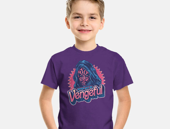Never Not Be Vengeful