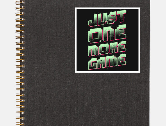 Just One More Game