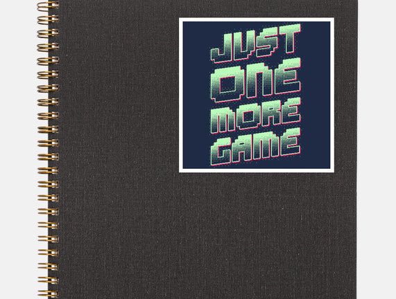 Just One More Game