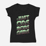 Just One More Game-Womens-V-Neck-Tee-XYZ Studio